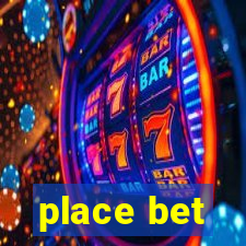 place bet